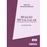 Hukukî Mütalâalar Cilt XV: 2017-2018