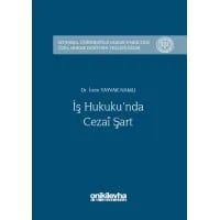 İş Hukukunda Cezai Şart