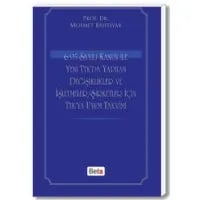 Yeni TTK'da Yapılan Değişiklikler ve İşletmeler / Şirketler İçin TTK'ya Uyum Takvimi