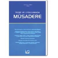 Teori ve Uygulamada Müsadere