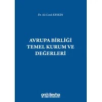 Avrupa Birliği Temel Kurum ve Değerleri