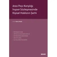 Arsa Payı Karşılığı İnşaat Sözleşmesinde Kişisel Hakların Şerhi