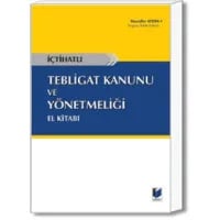 Tebligat Kanunu ve Yönetmeliği El Kitabı
