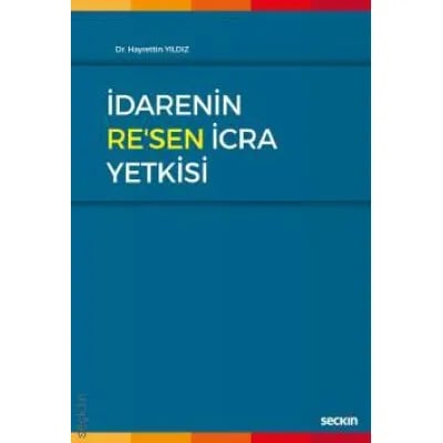 İdarenin Re'sen İcra Yetkisi