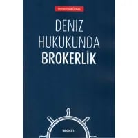 Deniz Hukukunda Brokerlik