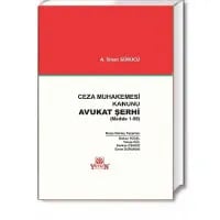 Ceza Muhakemesi Kanunu Avukat Şerhi (Madde 1-99)