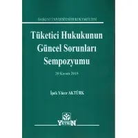 Tüketici Hukukunun Güncel Sorunları Sempozyumu  (20 Kasım 2018)