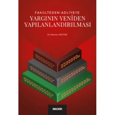Yargının Yeniden Yapılandırılması