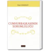 Cumhurbaşkanının Sorumluluğu