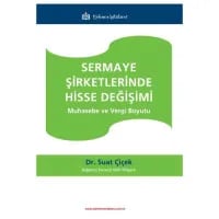 Sermaye Şirketlerinde Hisse Değişimi Muhasebe ve Vergi Boyutu