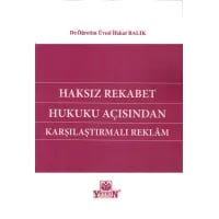 Haksız Rekabet Hukuku Açısından Karşılaştırmalı Reklamlar