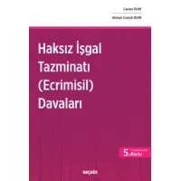 Ecrimisil Davaları (Haksız İşgal Tazminatı)