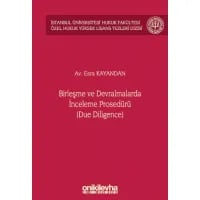 Birleşme ve Devralmalarda İnceleme Prosedürü (Due Diligence)