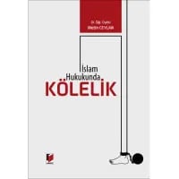 İslam Hukukunda Kölellik