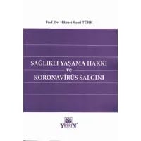 Sağlıklı Yaşam Hakkı ve Koronavirüs Salgını
