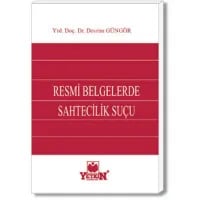 Resmi Belgelerde Sahtecilik Suçu