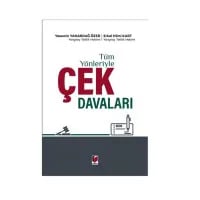 Tüm Yönleriyle Çek Davaları