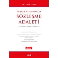 İnşaat Hukukunda Sözleşme Adaleti