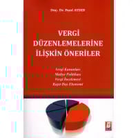 Vergi Düzenlemelerine İlişkin Öneriler
