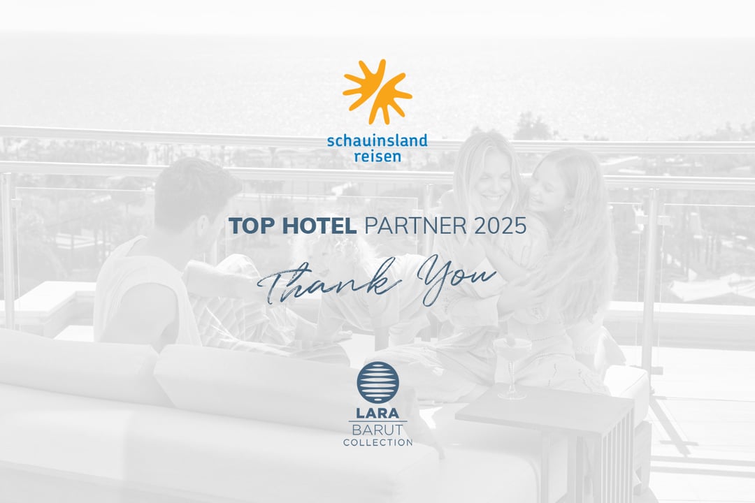 Lara Barut Collection has Received Schauinsland Reisen Top Hotel Partner 2025 Awards