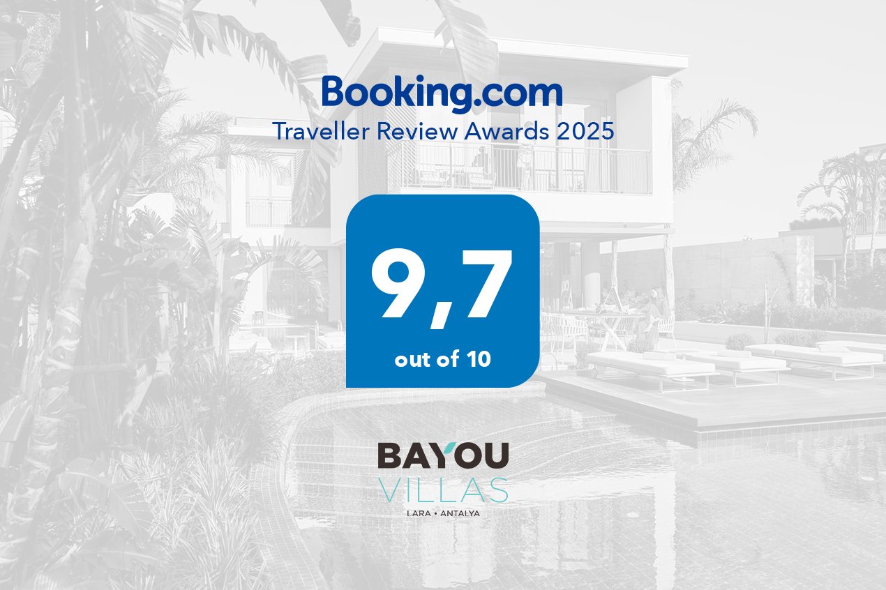 BAYOU Villas Lara Booking.com Traveller Review Awards 2025 Ödülünü Aldı