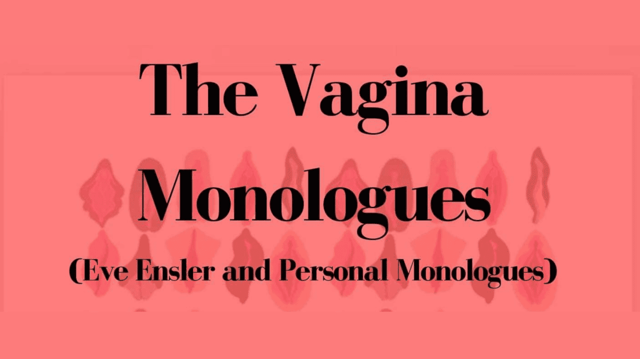 Vagina Monologues