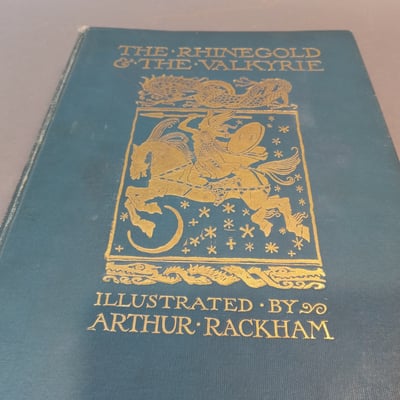 Wagner's Ring of the Niblung / Arthur Rackham illus. - Image 3 of 23