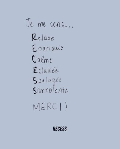 Acrostiche RECESS manuscrit : Je me sens… Merci!