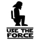 Toilet skilt med en Darth Vader-lignende person, siddende på toilettet. Use The Force.