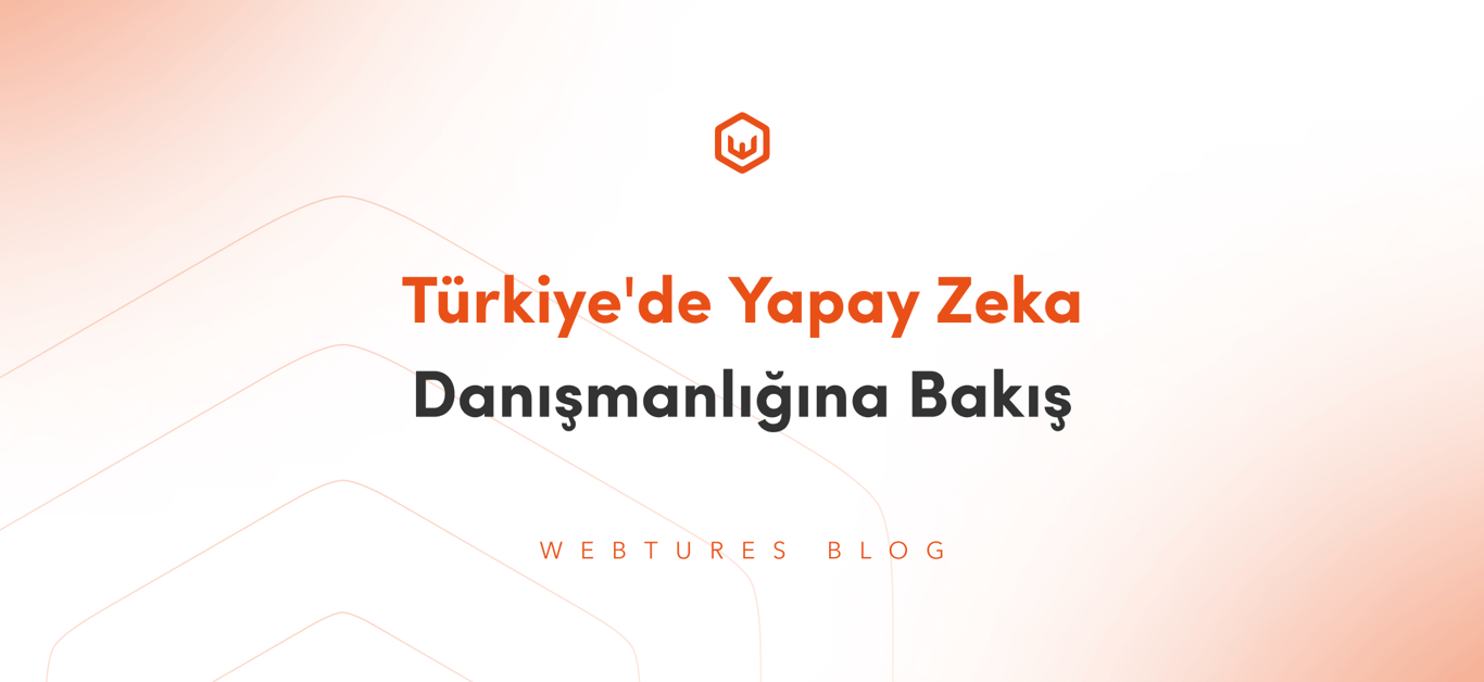Türkiye’de Yapay Zeka Ekosistemlerine Bakış