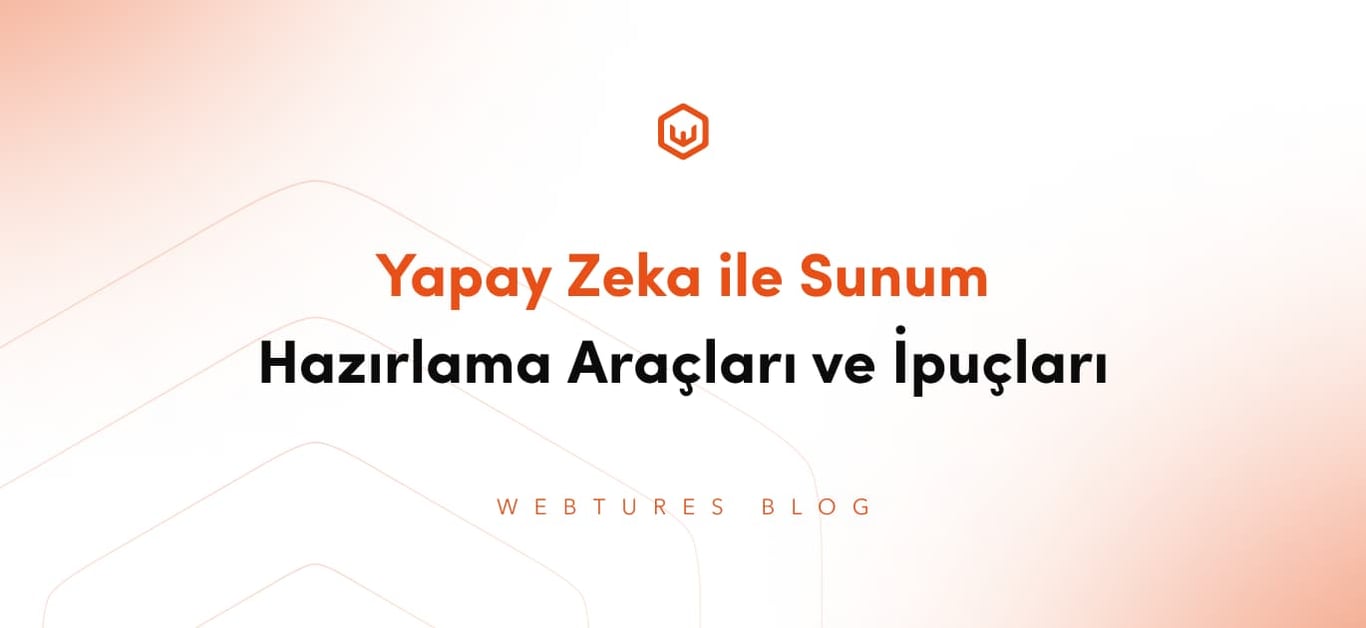 Sunum Hazırlayan En İyi 5 Yapay Zeka Aracı