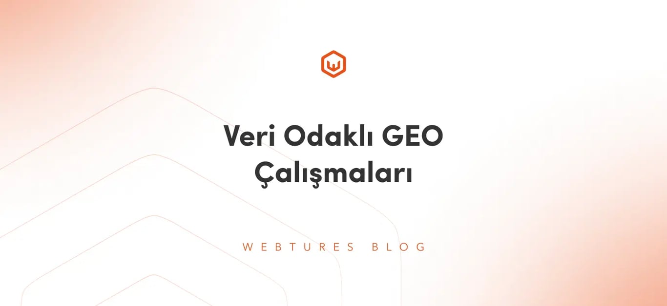 Veri Odaklı GEO Çalışmaları