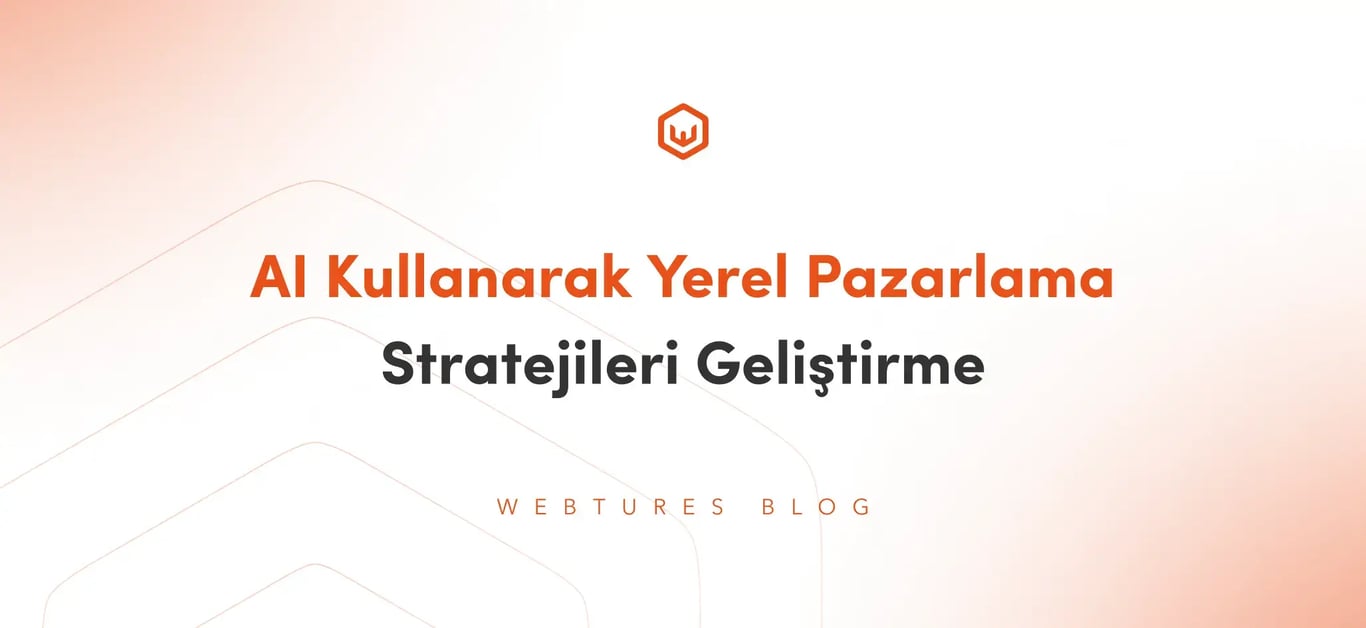 AI ile Yerel Pazarlama Stratejileri