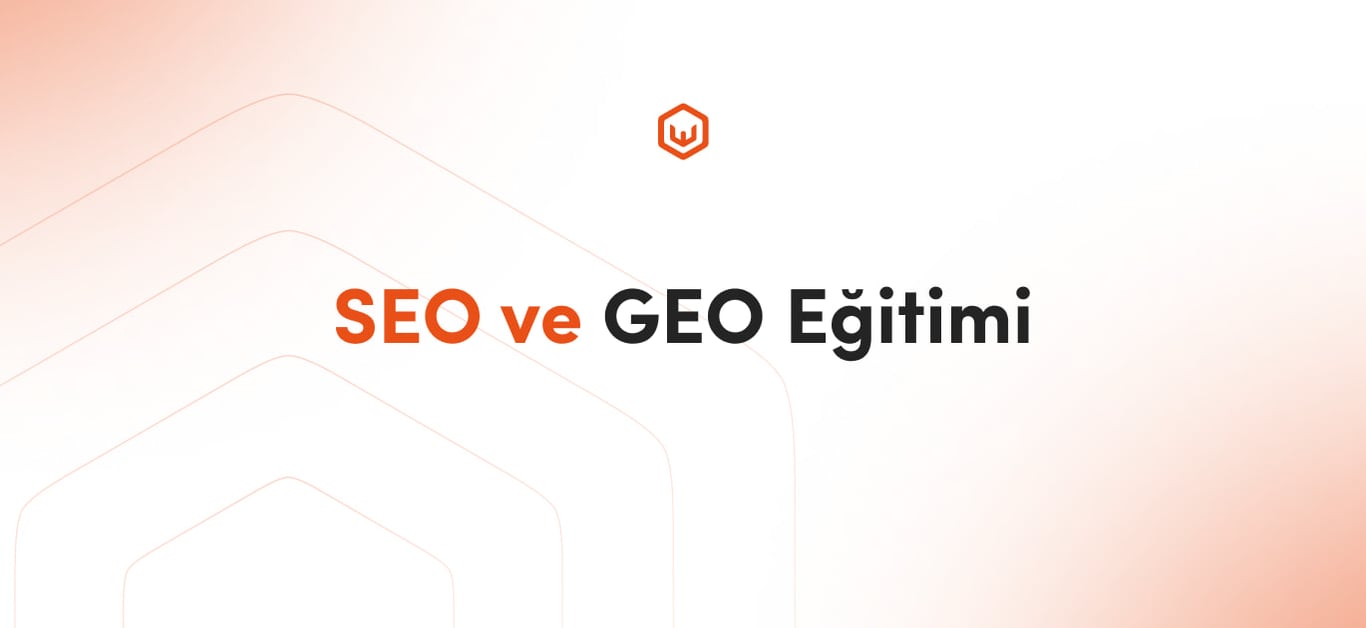 GEO ve SEO Eğitimi Nedir? Sertifikalı Google SEO Uzmanlığı Eğitimi