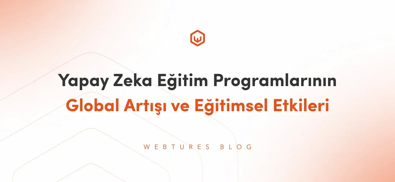 Yapay Zeka Eğitim Programlarının Global Artışı ve Eğitimsel Etkileri