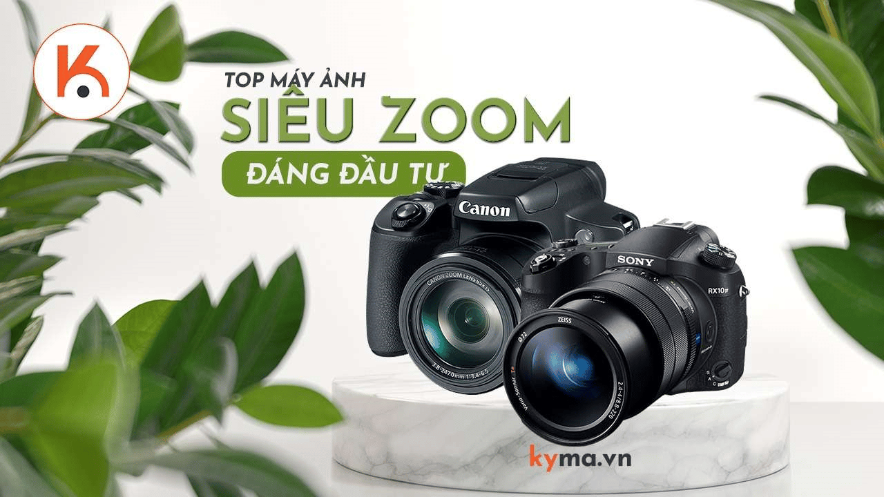 Top máy ảnh siêu zoom đáng để đầu tư hiện nay