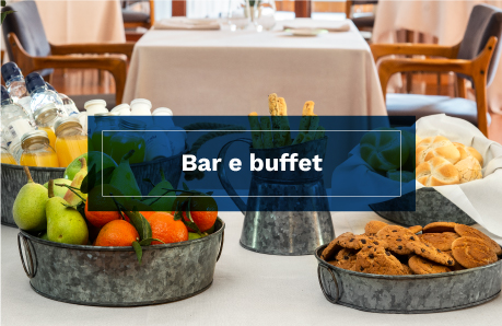 Il bar e il buffet