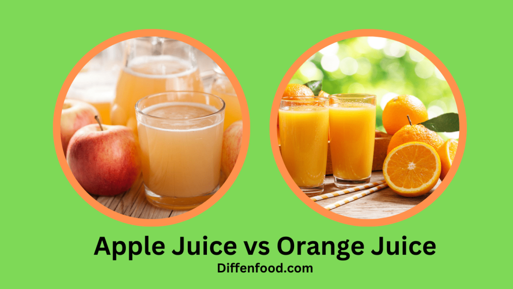 Apple Juice vs Orange Juice