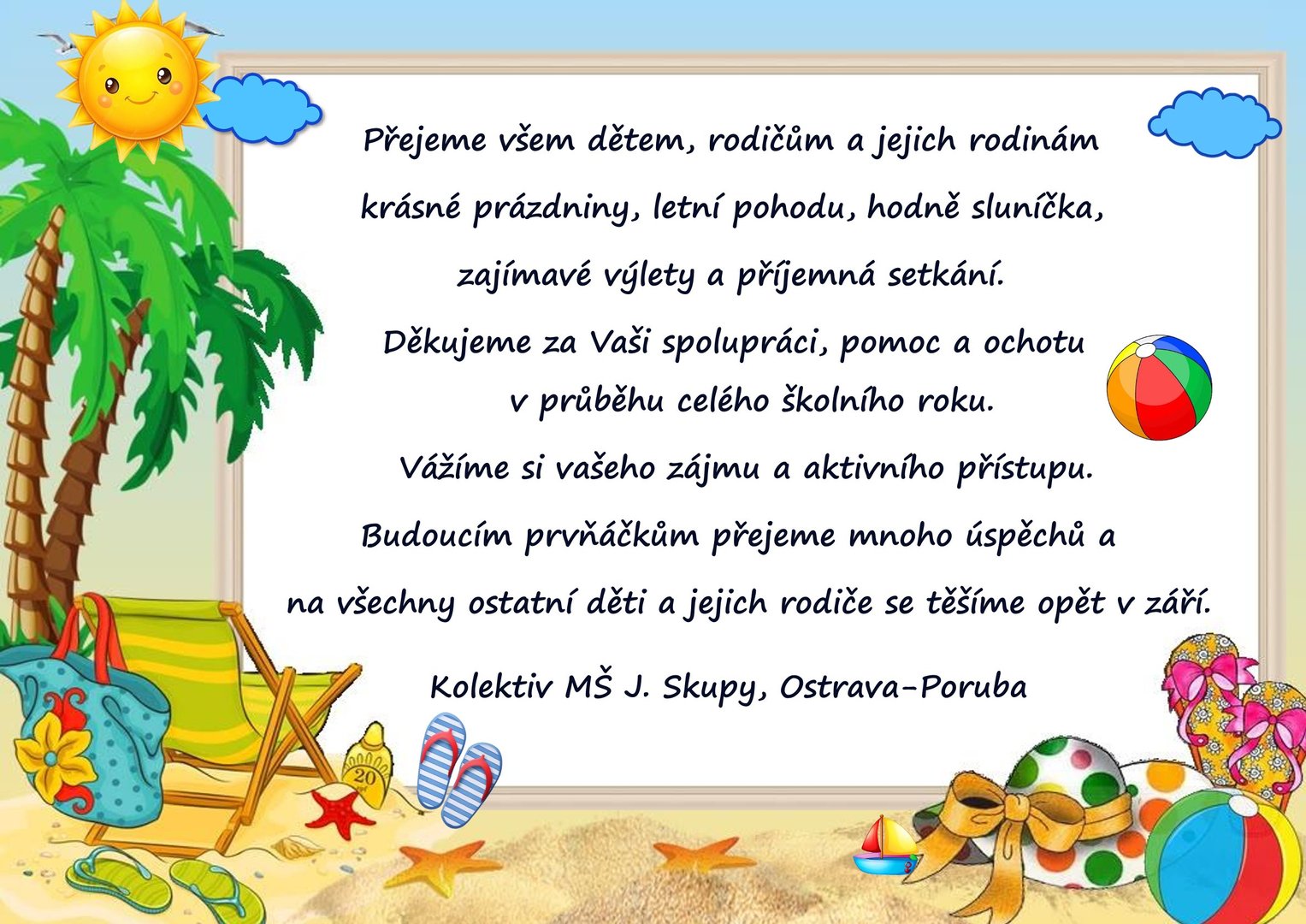 Krásné prázdniny!