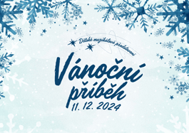 Vánoční příběh - 11. 12. 2024