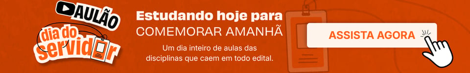 Banner laranja do Aulão Dia do Servidor, com a chamada “Estudando hoje para comemorar amanhã” e botão “Assista agora”, convidando estudantes a assistir a aulas preparatórias para concursos públicos.