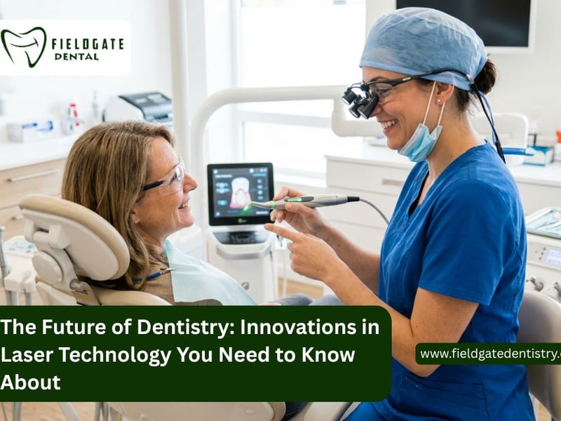 The Future of Dentistry: Innovations in Laser Technology You Need to Know About