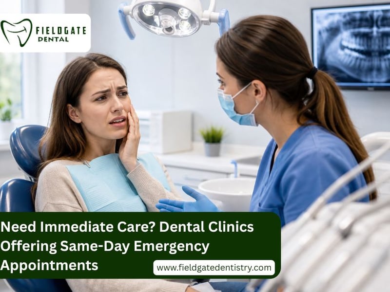  Dental Clinics Offering Same-Day Emergency Appointments