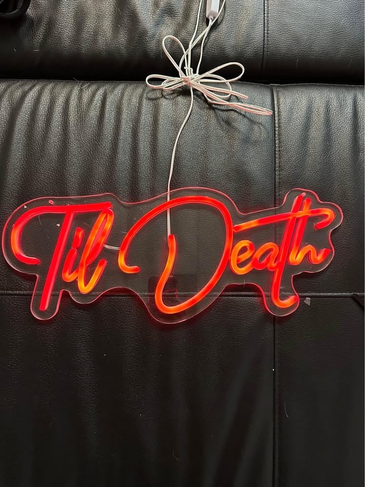 FOR HIRE - Til Death Neon Sign photo 3