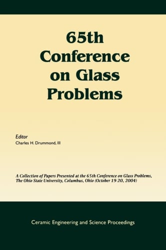 65th Conference on Glass Problems (Ceramic Engineering and Science Proceedings V26 Number 1) - picture