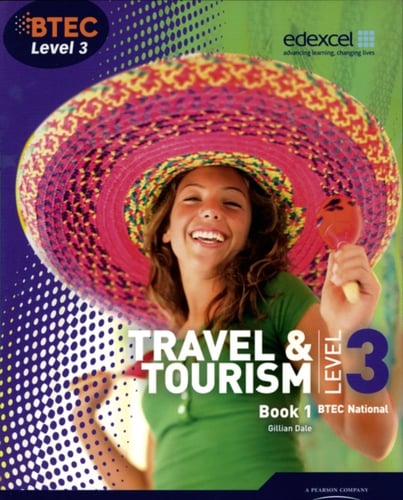 BTEC Level 3 National Travel and Tourism Student Book 1 - picture