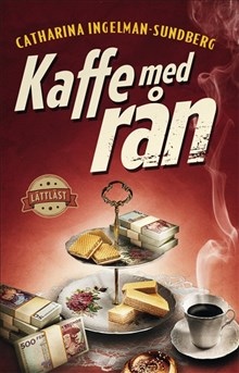 Kaffe med rån (lättläst)_0