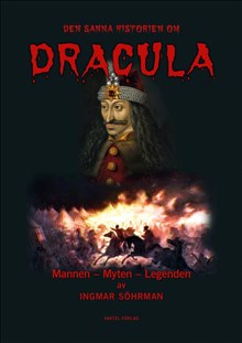 Den sanna historien om Dracula : mannen - myten - legenden_0