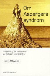 Om Aspergers syndrom : Vägledning för pedagoger, psykologer och föräldrar - picture
