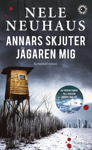 Annars skjuter jägaren mig_0